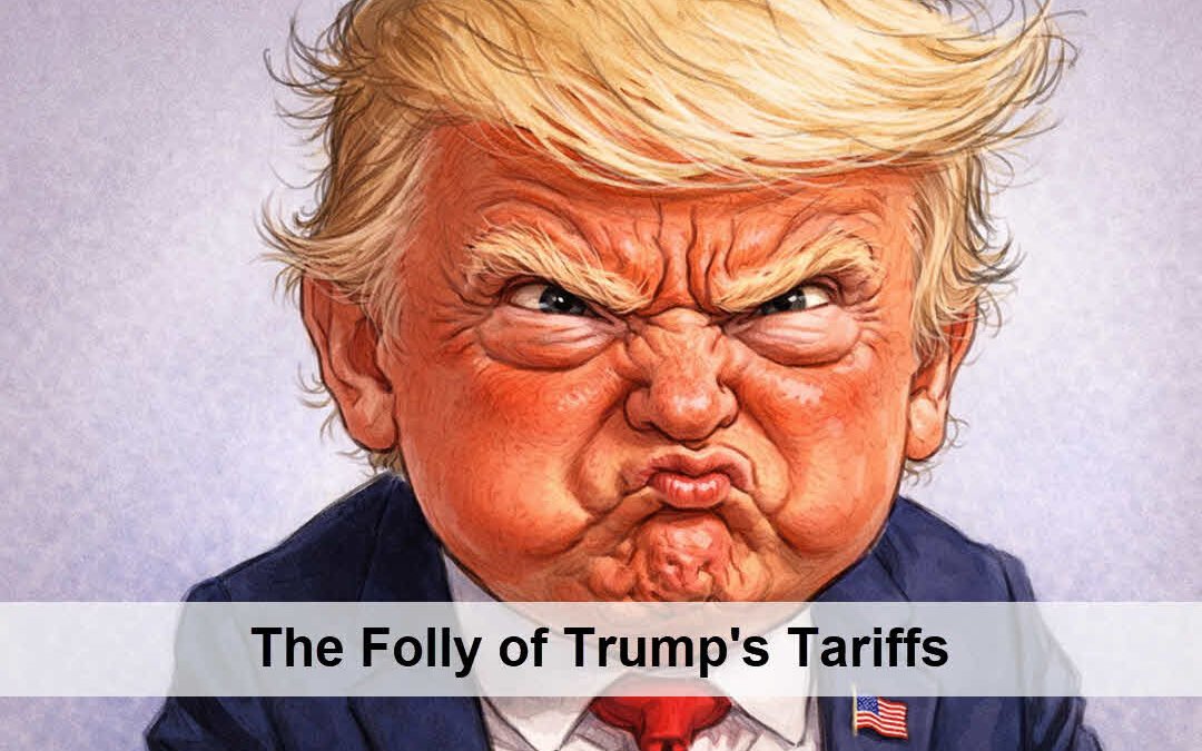 Trump Tariffs and the Magical Thinking of Economic Nationalism