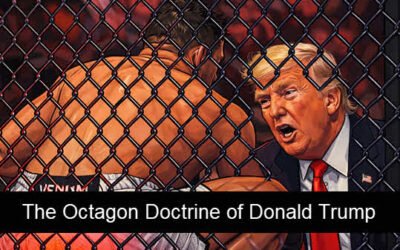 The Octagon Doctrine of Donald Trump