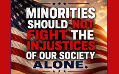 Minorities Should Not Fight Alone