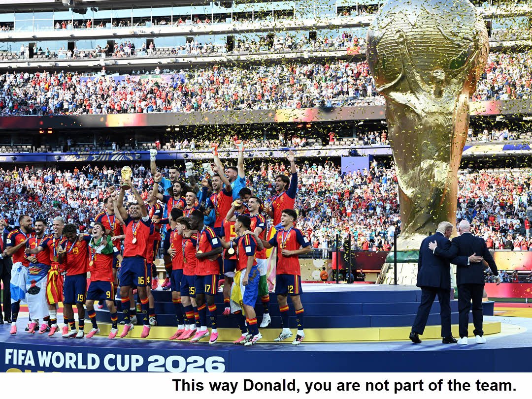 World Cup - Donald Trump Not Part of the Team World Cup - Donald Trump Not Part of the Team