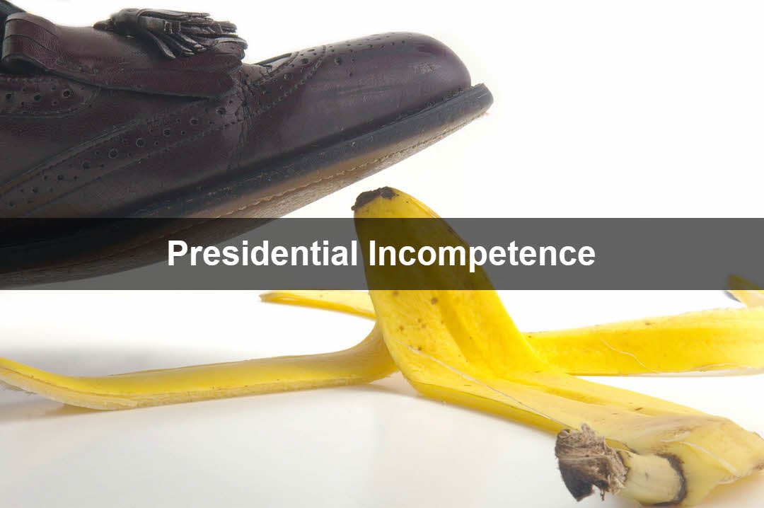 Presidential Incompetence and Donald Trump